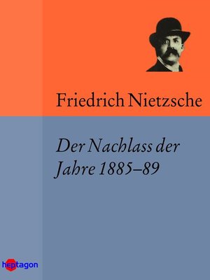 cover image of Der Nachlass der Jahre 1885–89